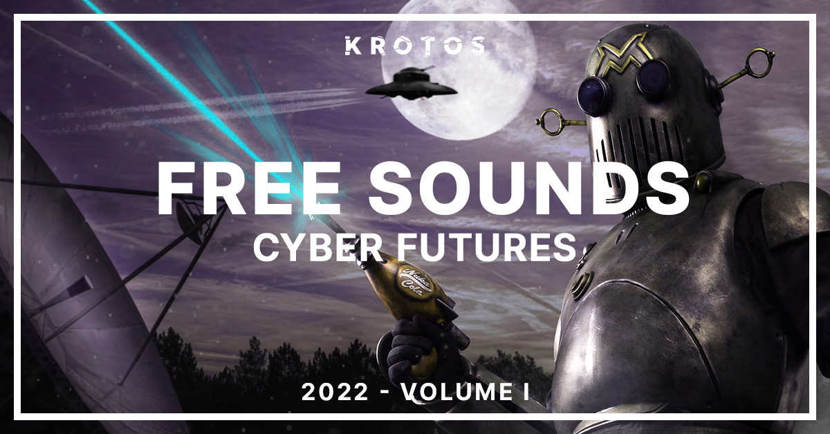 Monthly Free Sound Effects - Cyber Futures