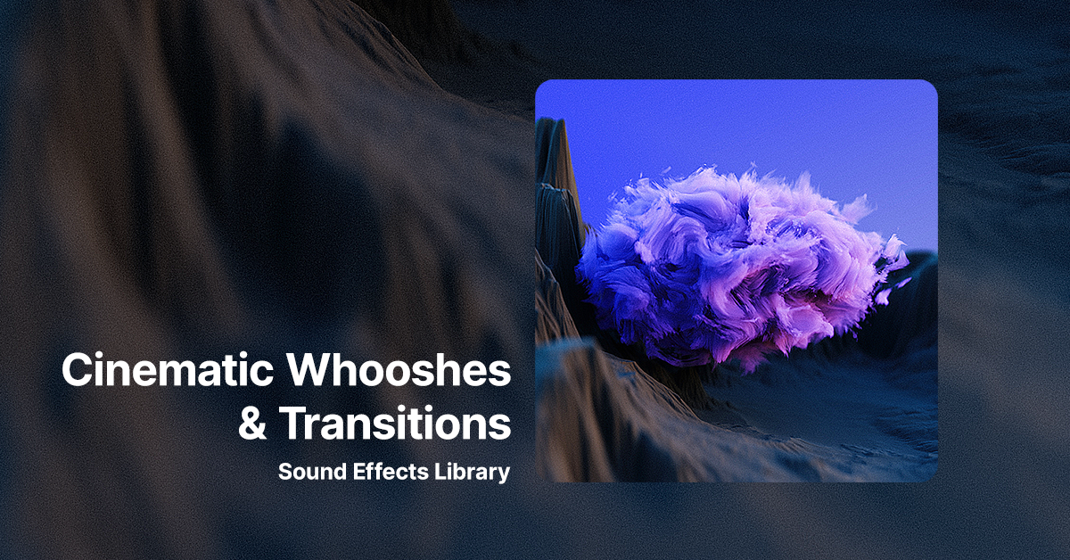 FREE Cinematic Sound Effects Transitions Pack- Whoosh & Swoosh SFX 